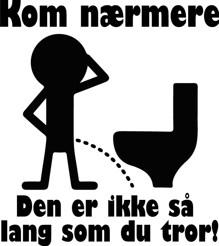 Kom nærmere morsomme wallstickers sitater - Tenstickers