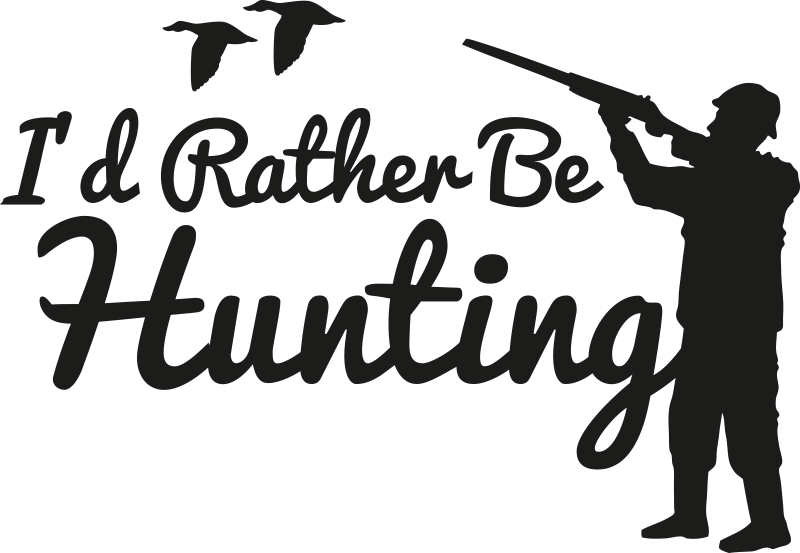 I'd rather be hunting wall sticker - TenStickers