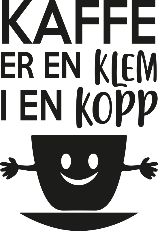 Kaffe er en klem i en kopp wallstickers sitater - Tenstickers
