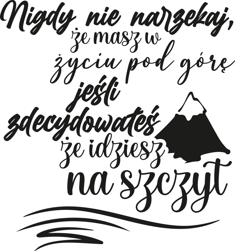 Naklejka na ścianę polskie napisy Przestań narzekać - TenStickers