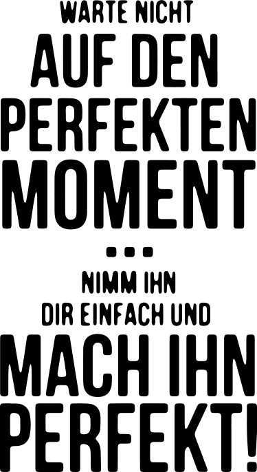 Perfekter Moment Text Sticker - TenStickers