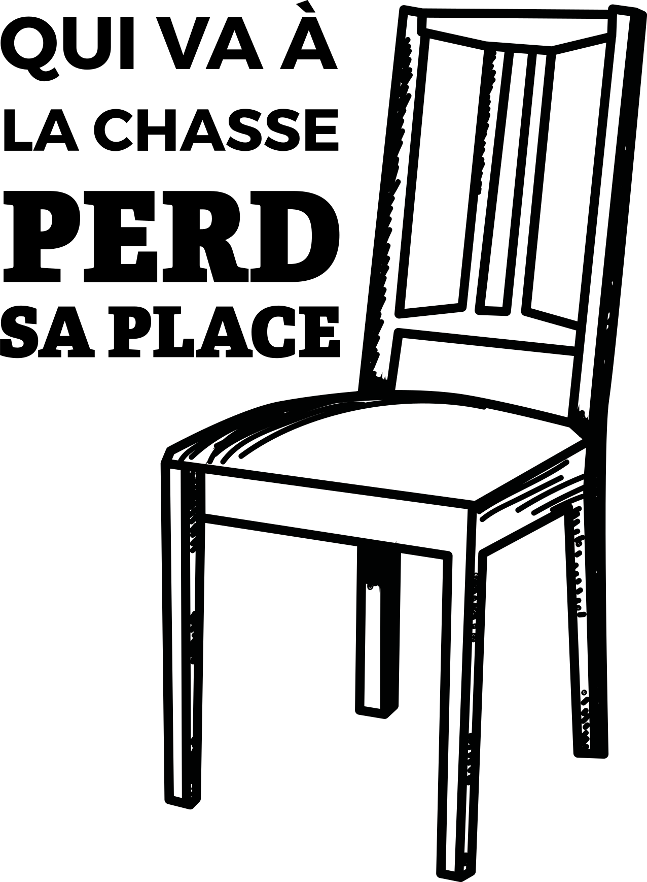 Sticker Mural Citation Qui va à la chasse - TenStickers