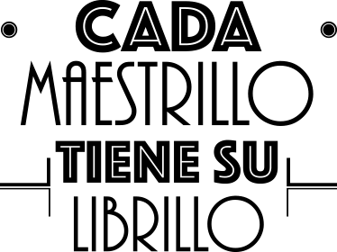 Vinilo decorativo cada maestrillo - TenVinilo