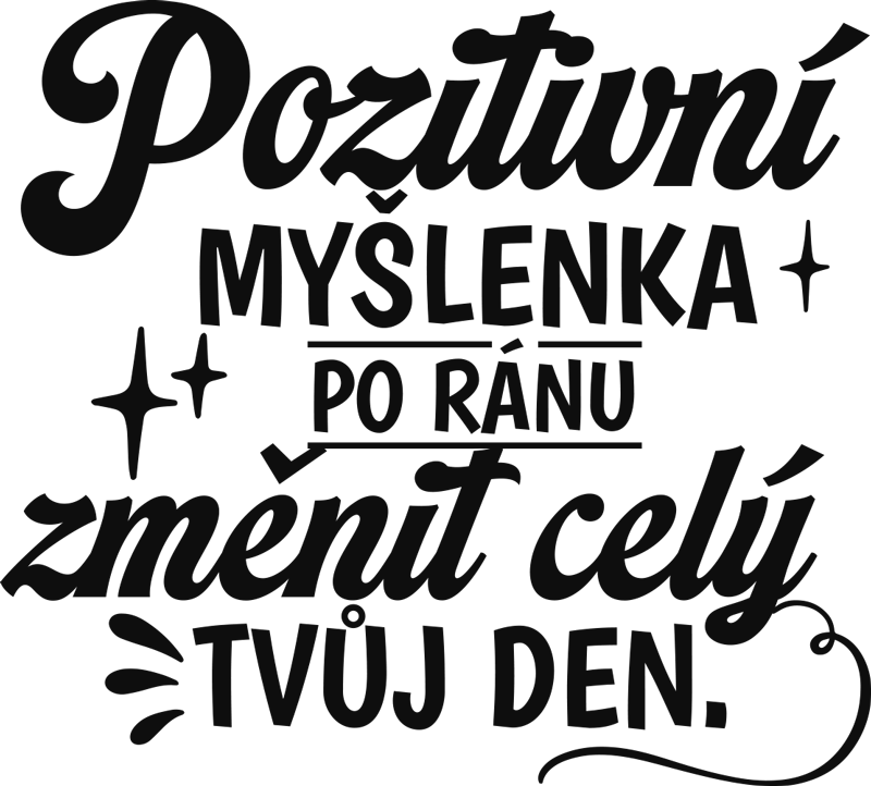 Motivační samolepka pozitivního myšlení - TenStickers