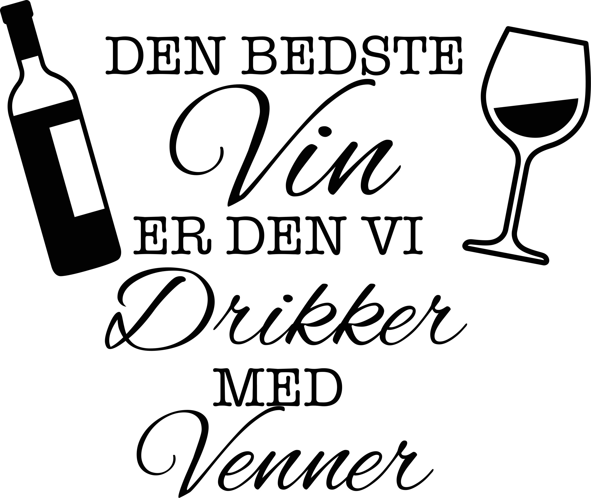 Bedste vin er køkken wallsticker - TenStickers