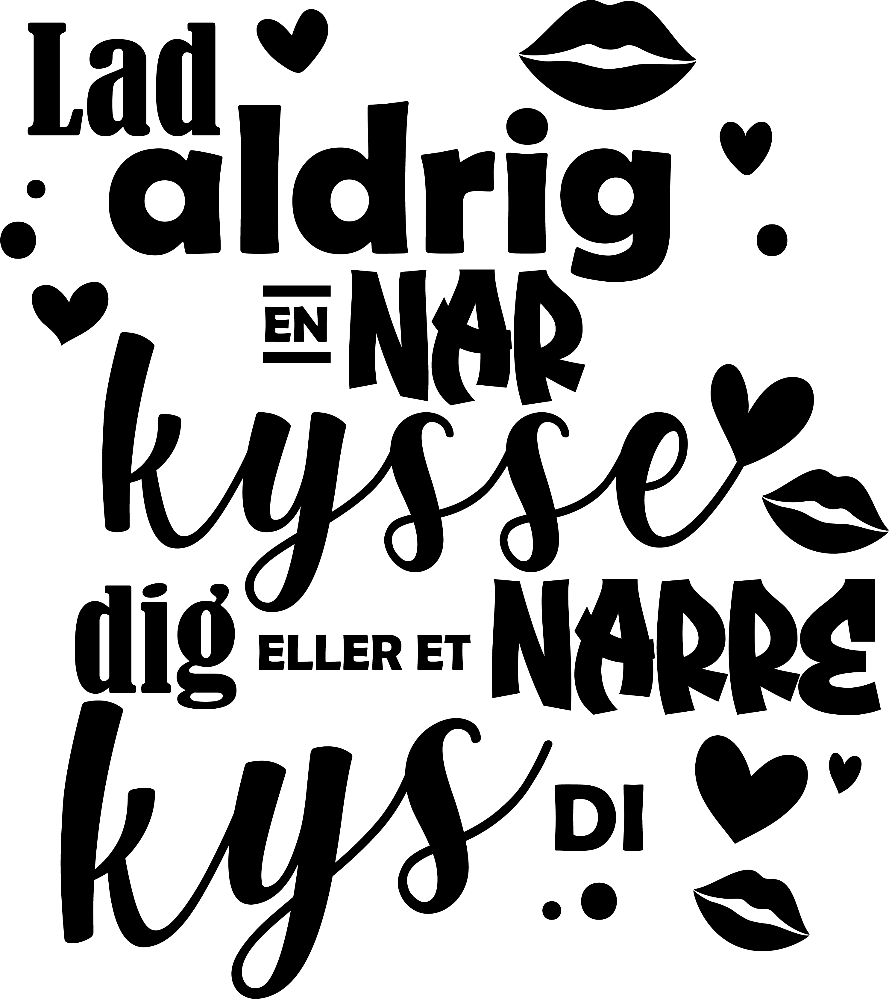 Wallsticker til stuen "lad aldrig en nar kysse dig" - TenStickers