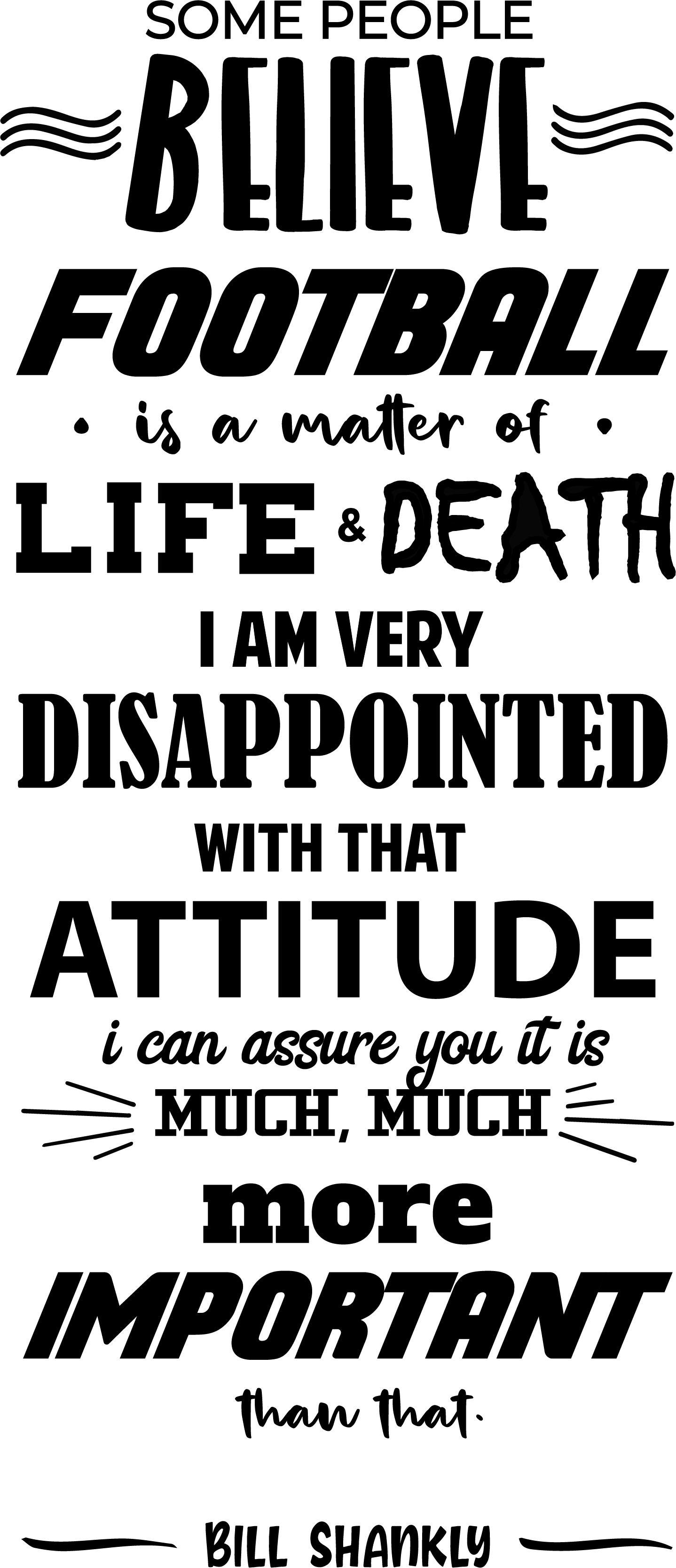 "Football is a matter of life and death" decal - TenStickers