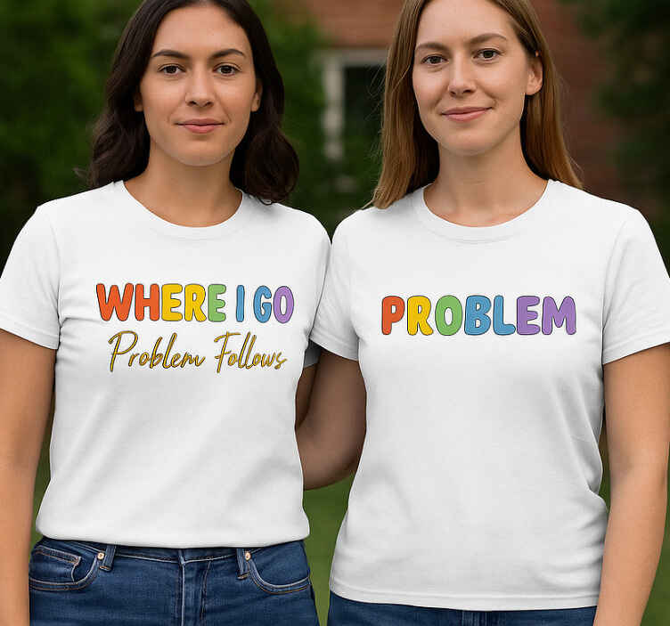 Majice za parove lgbt kamo god krenem problemi prate - TenStickers