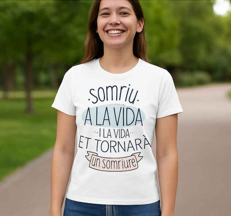 Camiseta sonríe ante la vida - TenVinilo