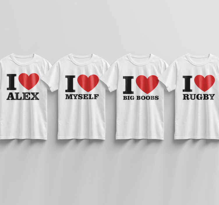 "I love" t-shirt with name - TenStickers