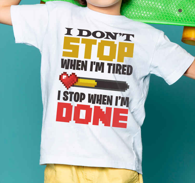 Non mi fermo quando sono stanco t-shirt