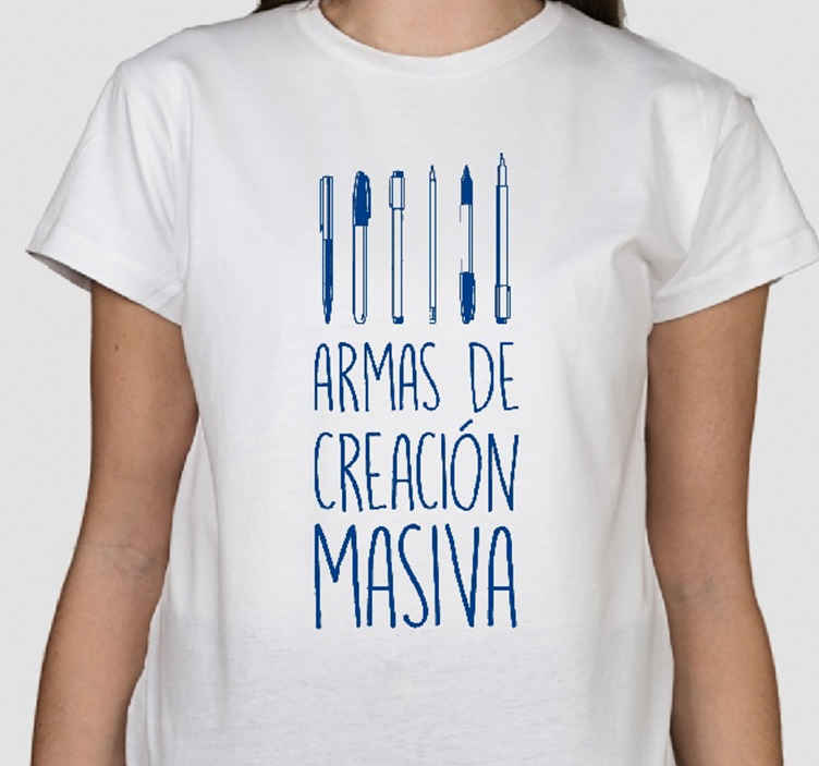 Camiseta frase armas de creación masiva - diseño