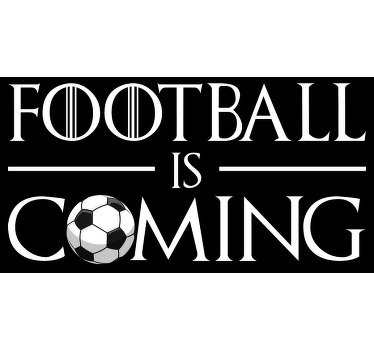 football is coming t-shirt - TenStickers