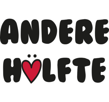 Pärchen T Shirts text für die bessere hälfte - TenStickers