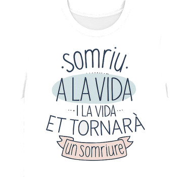 Camiseta sonríe a la vida - TenVinilo