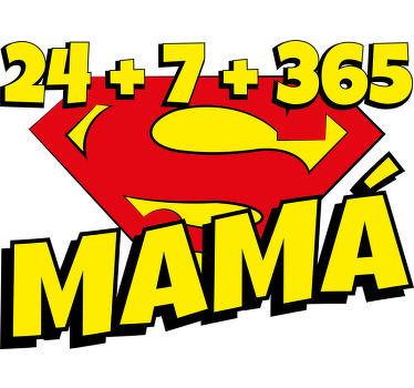 Camiseta super mamá para mostrar que eres madre siempre. No solo de día o las horas que estás con tus hijos. Madre no hay más que una.