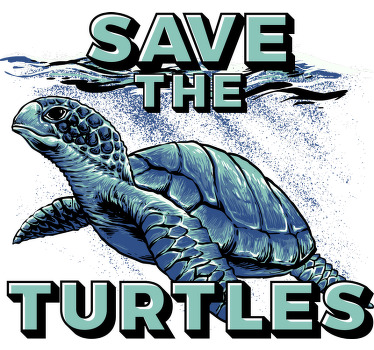 T-shirt Tortue "Sauver les tortues" - TenStickers