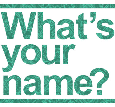 Camiseta frase en inglés cómo te llamas - TenVinilo