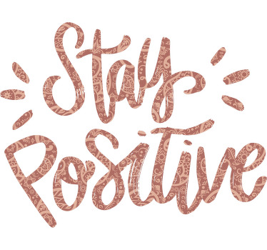 Camiseta frase mantente positivo - TenVinilo