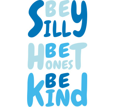 Være fjollet blå børnet-shirt - TenStickers