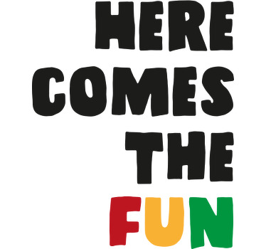 Here comes the fun kids t-shirt - TenStickers