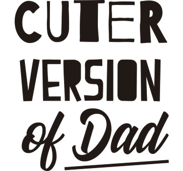 Maglietta padre e figlio versione più carina - TenStickers