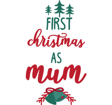 First as mum/dad Christmas shirt - TenStickers