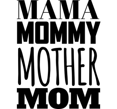 Mother names black text day shirt - TenStickers