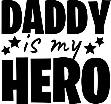 Daddy is my hero Father and son shirt - TenStickers