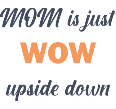 妈妈就是哇母亲节衬衫 - TenStickers