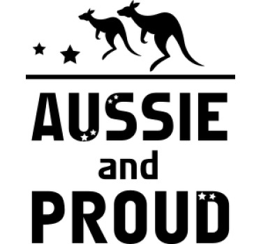 Aussie and Proud Aussie sayings custom t-shirt - TenStickers