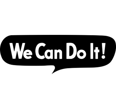 "We can do it" custom t-shirt - TenStickers