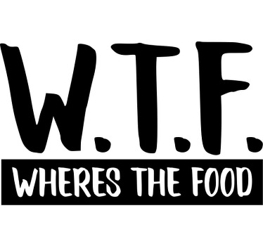 Waar is het eten grappige zin op maat t-shirt - TenStickers