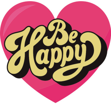 "Be happy" lettering and heart custom t-shirt - TenStickers