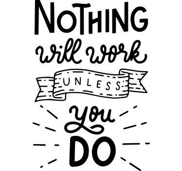 Maglietta con frase motivazionale - TenStickers