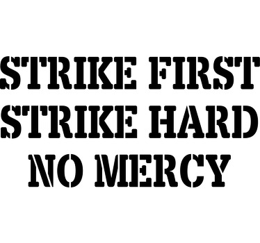 t-shirt personalizada "strike first strike hard" - TenStickers