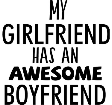 Matching awesome boyfriend girlfriend t shirts - TenStickers