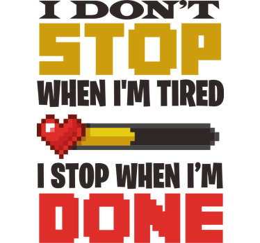 No paro cuando estoy cansado camiseta personalizada - TenVinilo