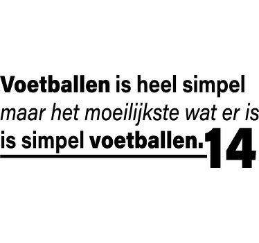 Bekende voetballer citaat T-shirt - TenStickers