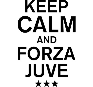 maglietta Calma e forza juve - TenStickers