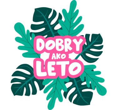 Tričko s nápisom Dobrý ako leto - Tenstickers