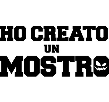 T-shirt padre e figlio ho creato un mostro - TenStickers