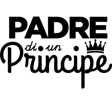 T-shirt padre e figlio padre di un principe - TenStickers
