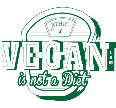 Veganism is not a diet custom t-shirt - TenStickers