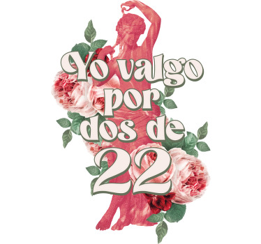 Camiseta yo valgo por dos de 22 - TenVinilo
