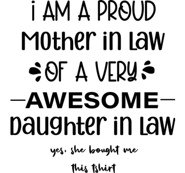 Awesome Mother in Law custom t-shirt - TenStickers