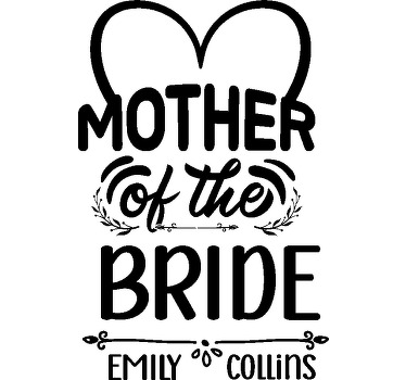 Mother Bride Name T-shirts with name - TenStickers