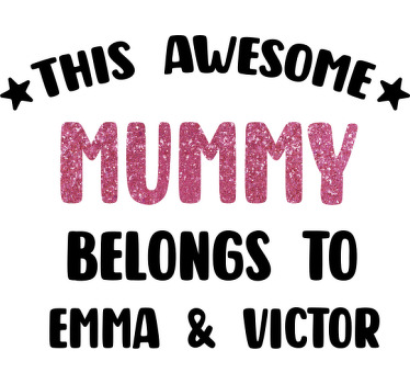 T-Shirts mit Kindername Awesome Mummy - TenStickers