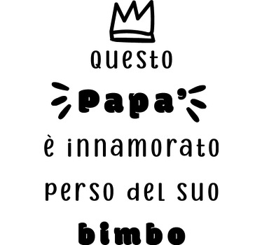 Maglietta per papà e figlio scritta amorevole - TenStickers