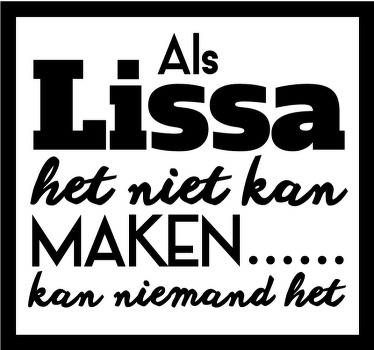 Niemand kan het maken T-shirt met naam - TenStickers
